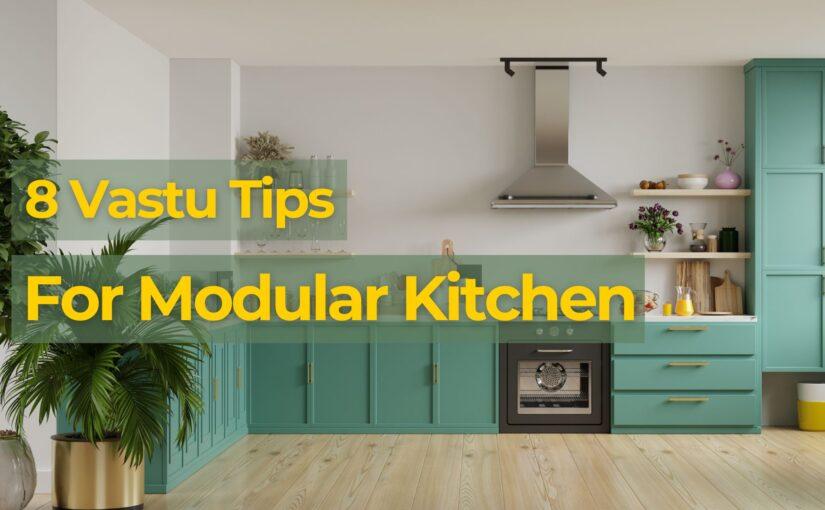 8 Essential Vastu Tips For Kitchen To Enhance Health And Positive Energy